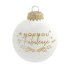 Boule de Noël "Nounou fabuleuse", marque Baubels.