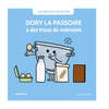 Livre enfant Dory la Passoire a des trous de mémoire Julie Bullier La Poule qui Pond couverture illustrée bleue