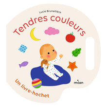  Livre hochet Tendres couleurs Milan.