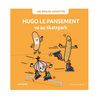 Livre enfant Hugo le Pansement va au skatepark Julie Bullier La Poule qui Pond couverture illustrée orange