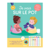 Livre Je vais sur le pot Auzou, apprentissage de la propreté avec tableau et autocollants