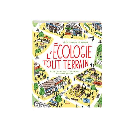 Livre jeunesse "L’écologie tout terrain" – guide illustré pour devenir écocitoyen dès 8 ans