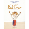 Couverture du livre La Petite Balance - collection Les Petits Zodiaques pour enfants nés entre le 23 septembre et le 22 octobre