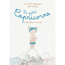  Couverture du livre Le Petit Capricorne - collection Les Petits Zodiaques pour enfants nés entre le 22 décembre et le 20 janvier
