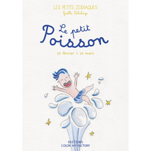  Couverture du livre Le Petit Poisson - collection Les Petits Zodiaques pour enfants nés entre le 20 février et le 20 mars
