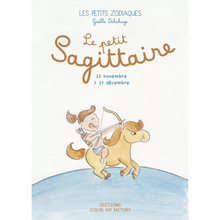  Couverture du livre Le Petit Sagittaire - collection Les Petits Zodiaques pour enfants nés entre le 23 novembre et le 21 décembre