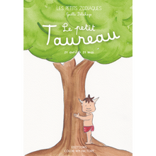  Couverture du livre Le Petit Taureau - collection Les Petits Zodiaques pour enfants nés entre le 21 avril et le 21 mai