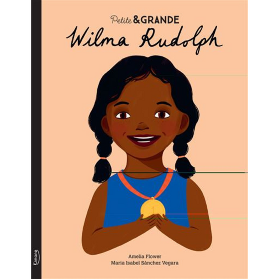 Livre Petite et Grande Wilm Rudolph, Kimane.