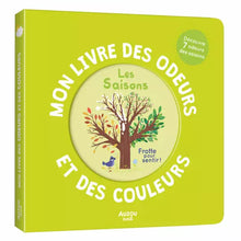  Livre des odeurs et des couleurs, Les saisons, Auzou.