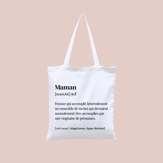Tote bag définition Maman - idée cadeau fête des mères humoristique et touchant