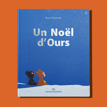  Livre Un Noël d'Ours, Marcel et Joachim.